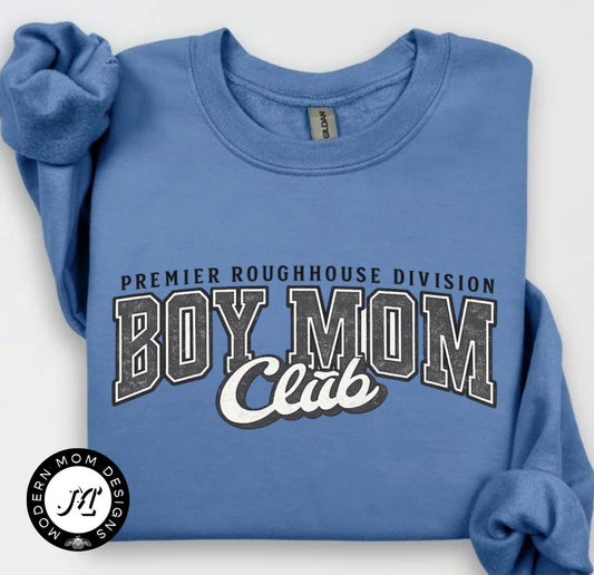 BOY MOM CLUB Premier roughhouse division (tee, crewneck or hoodie)