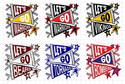 Let’s go! School mascot. note: name, mascot & school colors (tee, crewneck or hoodie)
