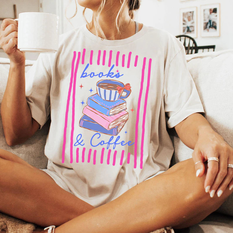 Books & coffee (tee shirt, crewneck or hoodie)