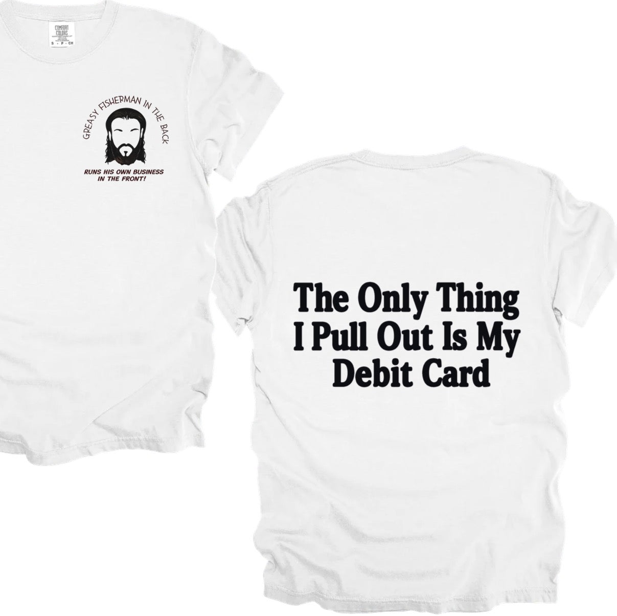 The only thing I pull out (tee, crewneck, or hoodie)