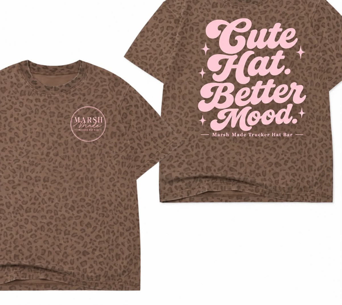 Custom: Marsh Made Cute hat better mood boxy premium brown leopard tee (youth XS-Adult 4XL)