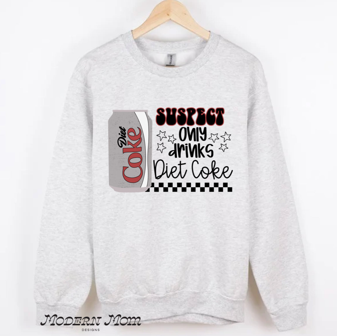 Suspect only drinks Diet Coke (tee shirt, crewneck or hoodie)