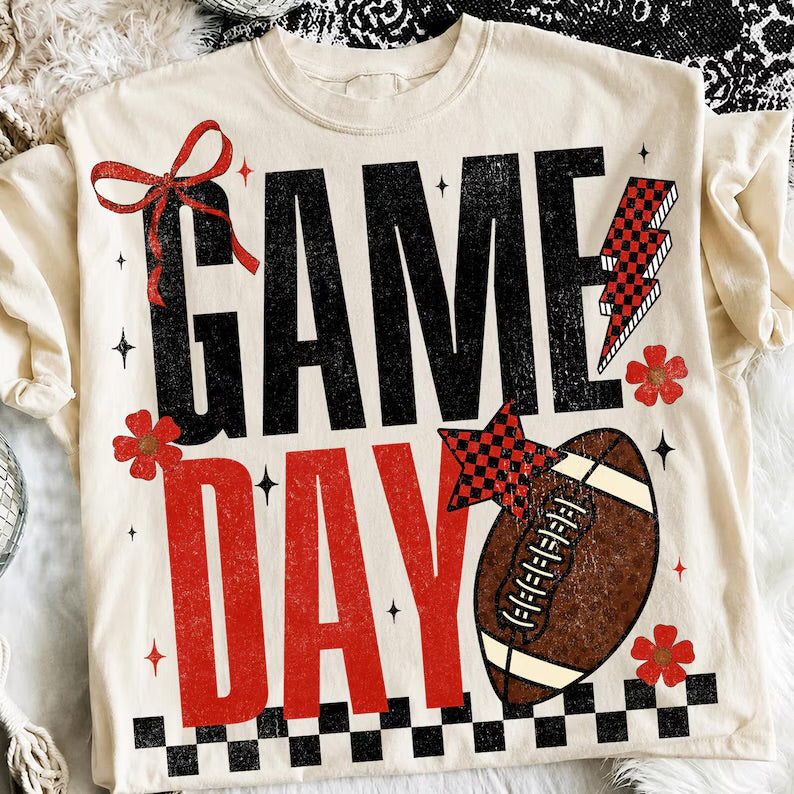 Game day  (tee shirt, crewneck or hoodie)