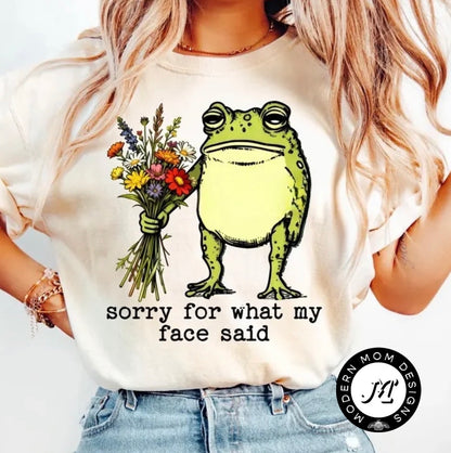Sorry for what my face said