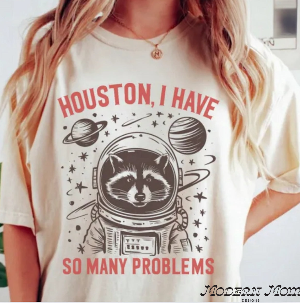 Houston I have so many problems tee