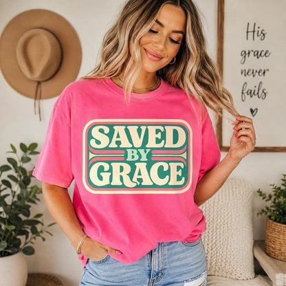 Saved by Grace (tank top, tee shirt, crewneck or hoodie)