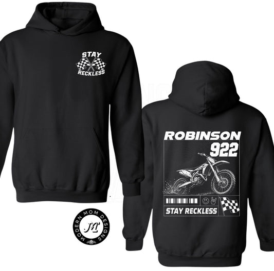 CUSTOM: Stay reckless (tee shirt, crewneck or hoodie)