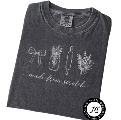 Made from scratch (tee shirt, crewneck or hoodie)