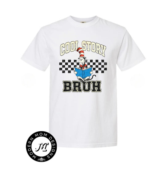 Cool story bruh (toddler-youth XL tee or crewneck)