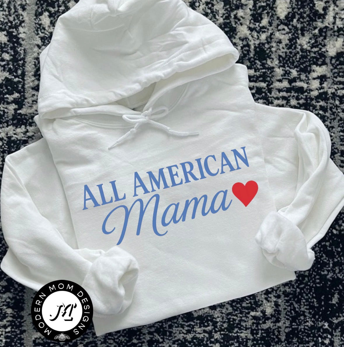 All American mama (tee shirt, crewneck or hoodie)