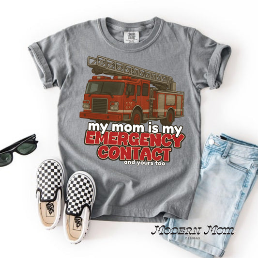 My mom is my emergency contact (fire fighter)