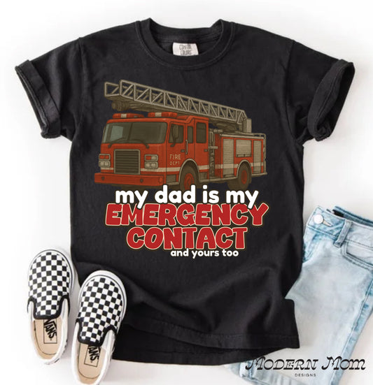 My dad is my emergency contact (fire fighter)