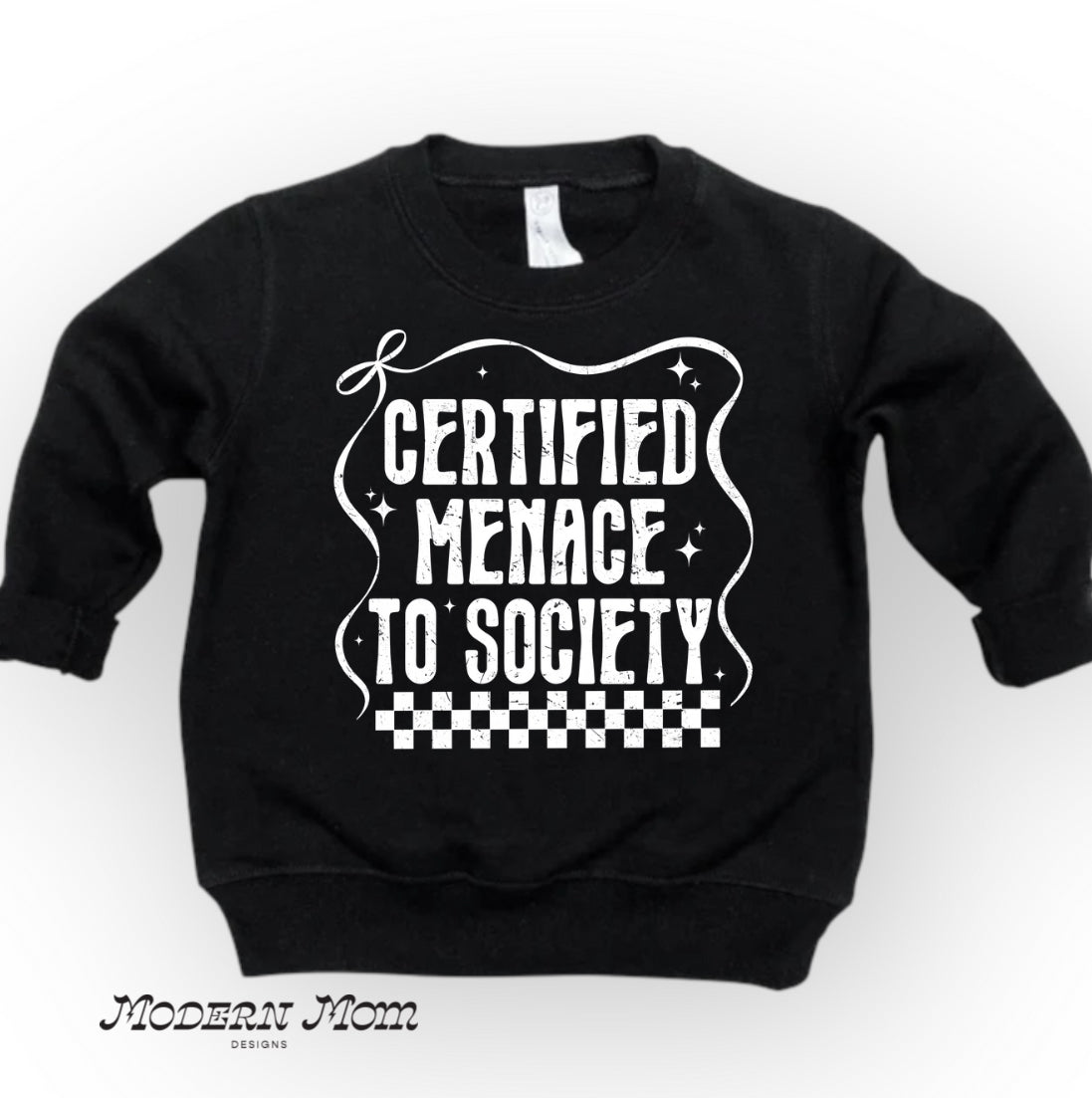 Certified menace to society (Toddler-Youth crewneck)