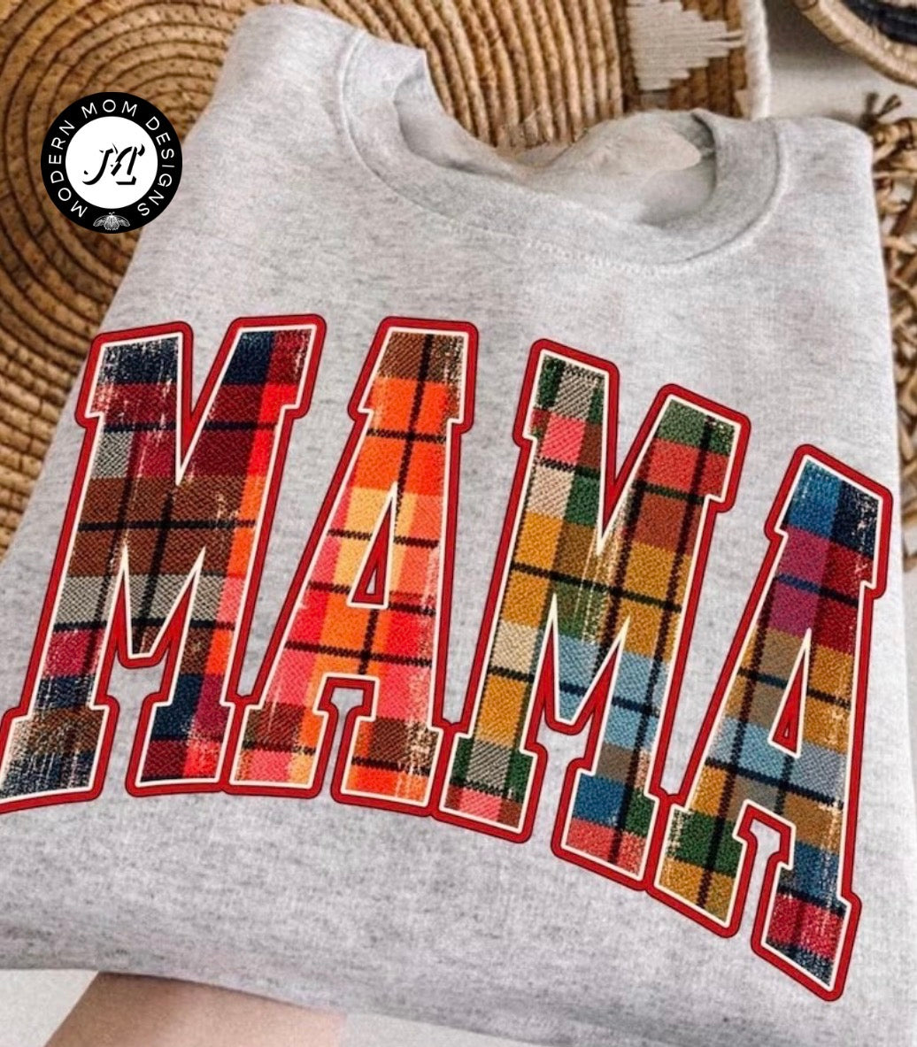 Mama plaid (tee shirt, crewneck or hoodie)
