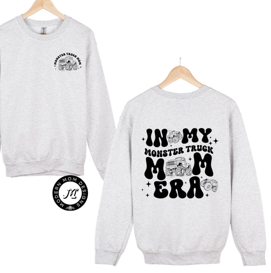 In my monster truck mom era black print (tee, crewneck, & hoodie)