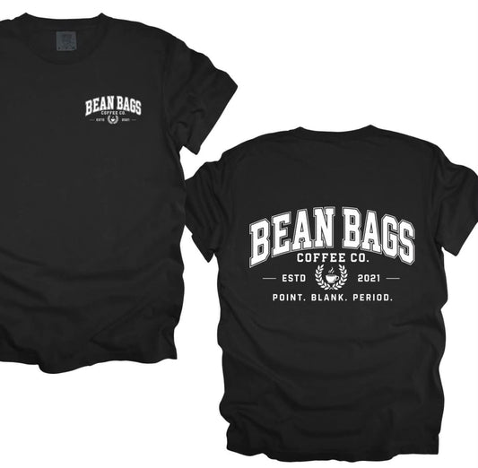 Bean Bags Coffee Co. exlcusive “Point. Blank. Period.” College style