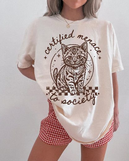 Certified menace to society (tank top, tee shirt, crewneck or hoodie)