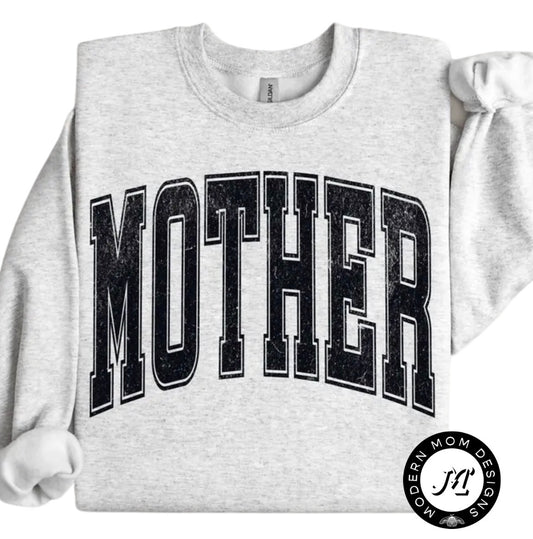 Mother(tank top, tee shirt, crewneck or hoodie)