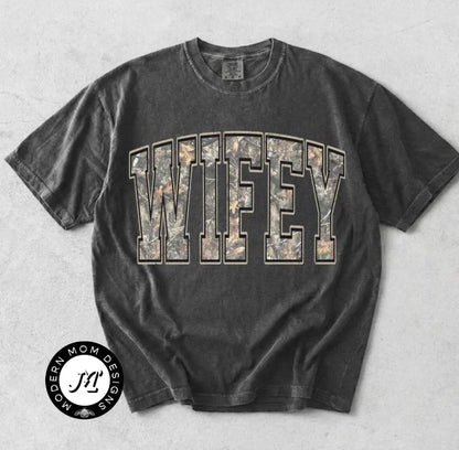Wifey (tee shirt, crewneck or hoodie)