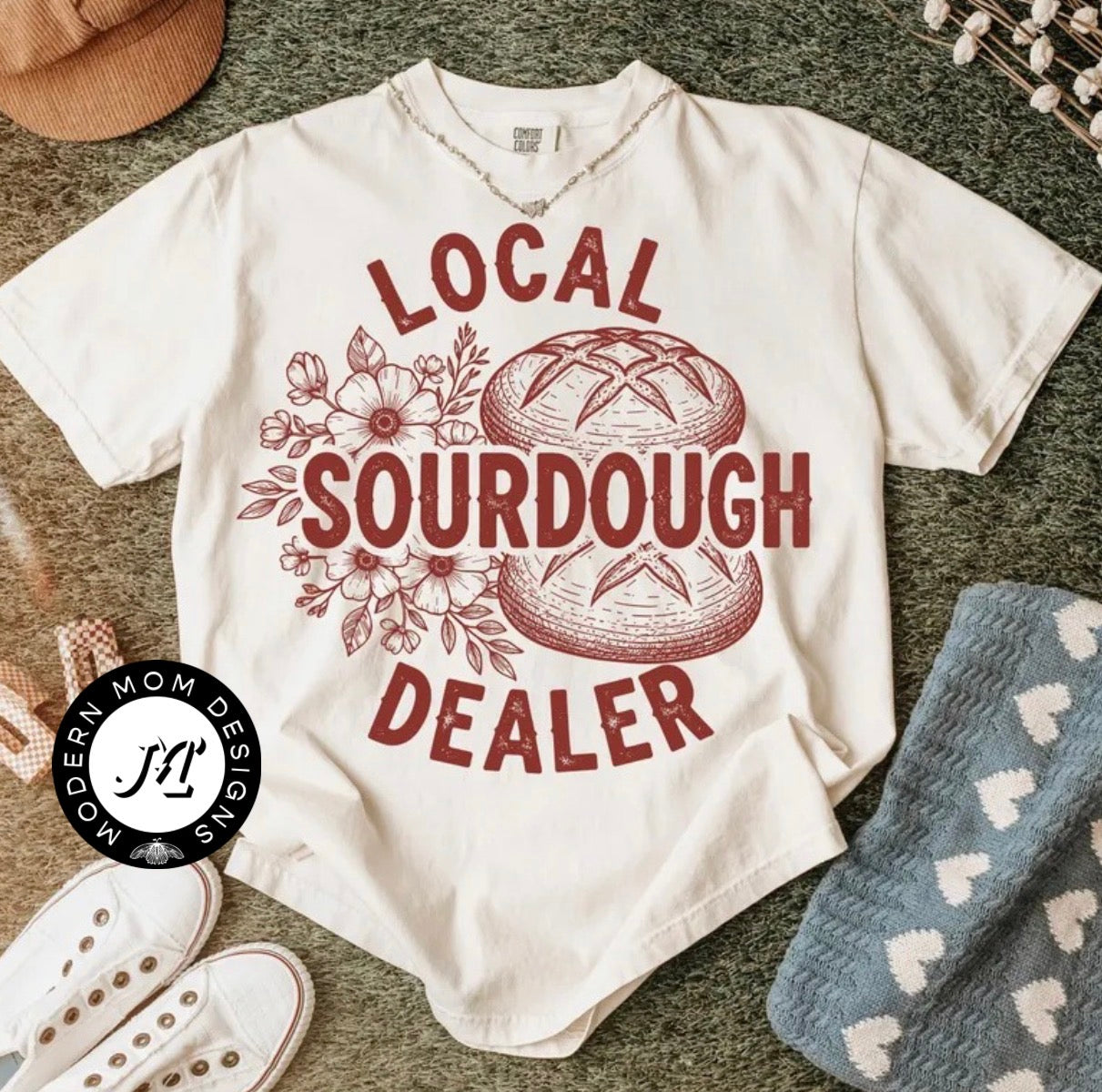 Local sourdough dealer (tee shirt, crewneck or hoodie)