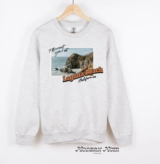 I’ll meet you at laguna beach crewneck