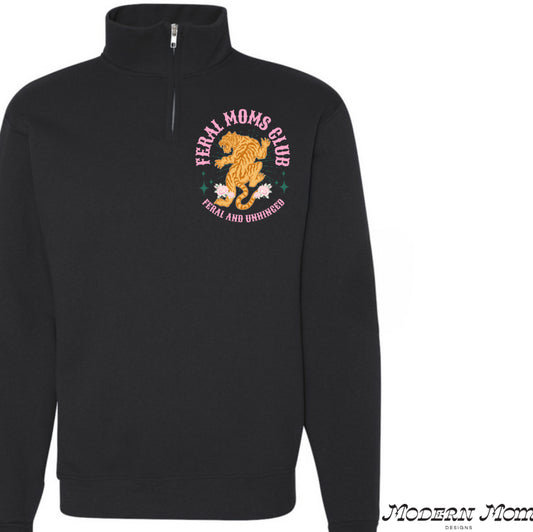 Feral moms club quarter zip