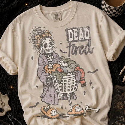 Deadtired(tee shirt, crewneck or hoodie)