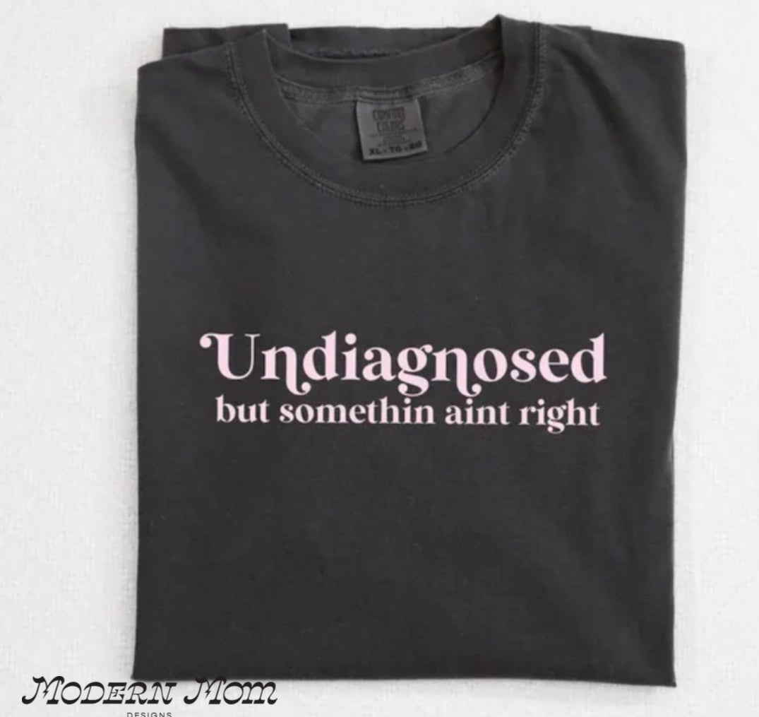 Undiagnosed tee