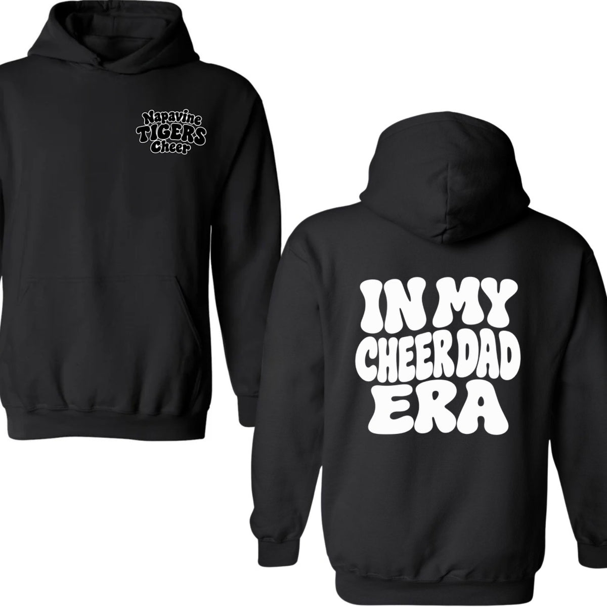 Napavine “in my cheer DAD era” hoodie