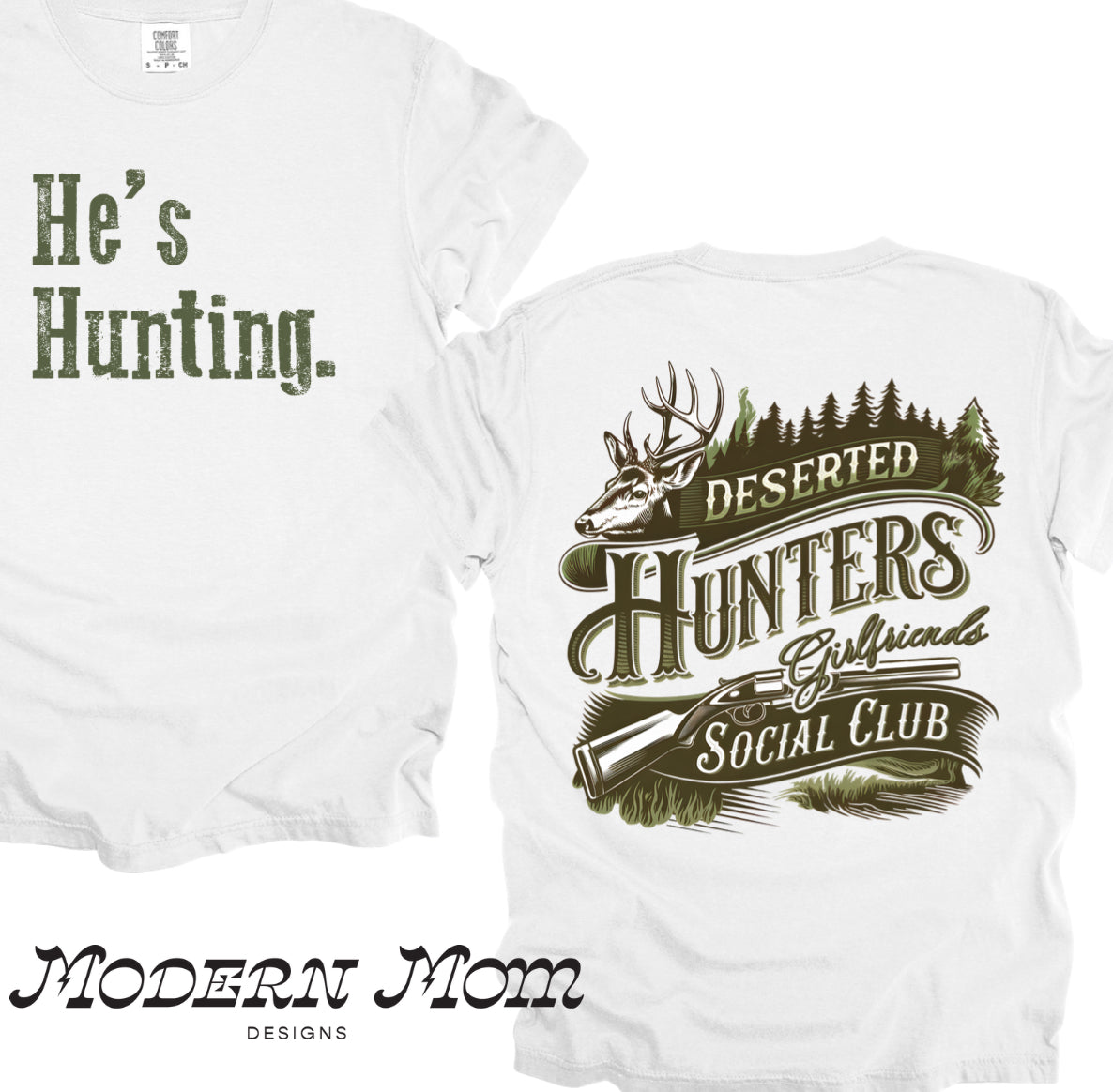 He’s hunting. Deserted hunters girlfriend social club