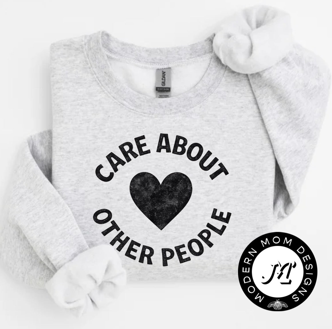Care about other people (tee shirt, crewneck or hoodie)