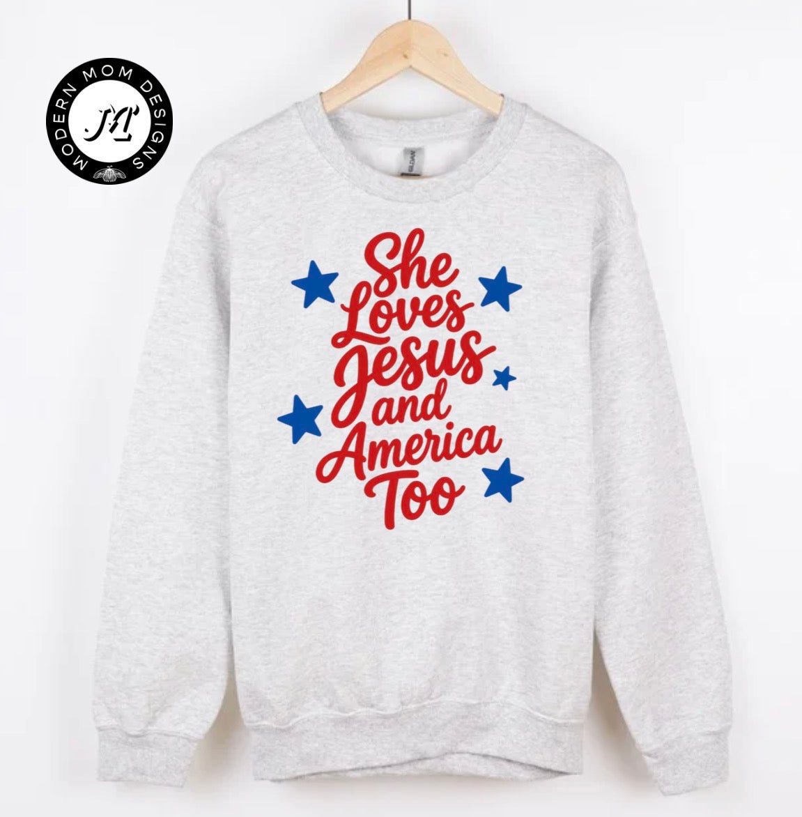 She loves Jesus and America too(tee, crewneck, or hoodie)
