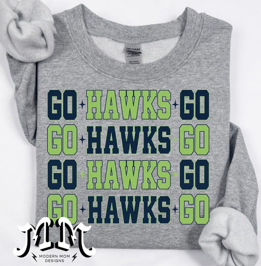 Go hawk go (tee, crewneck or hoodie)