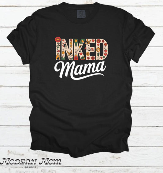 Inked mama(tanks, tee, hoodie or crewneck)