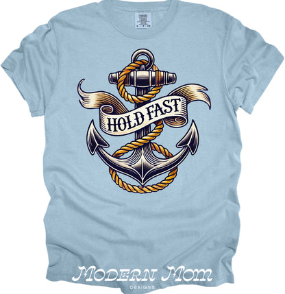 HOLD FAST ANCHOR(tanks, tee, hoodie or crewneck)