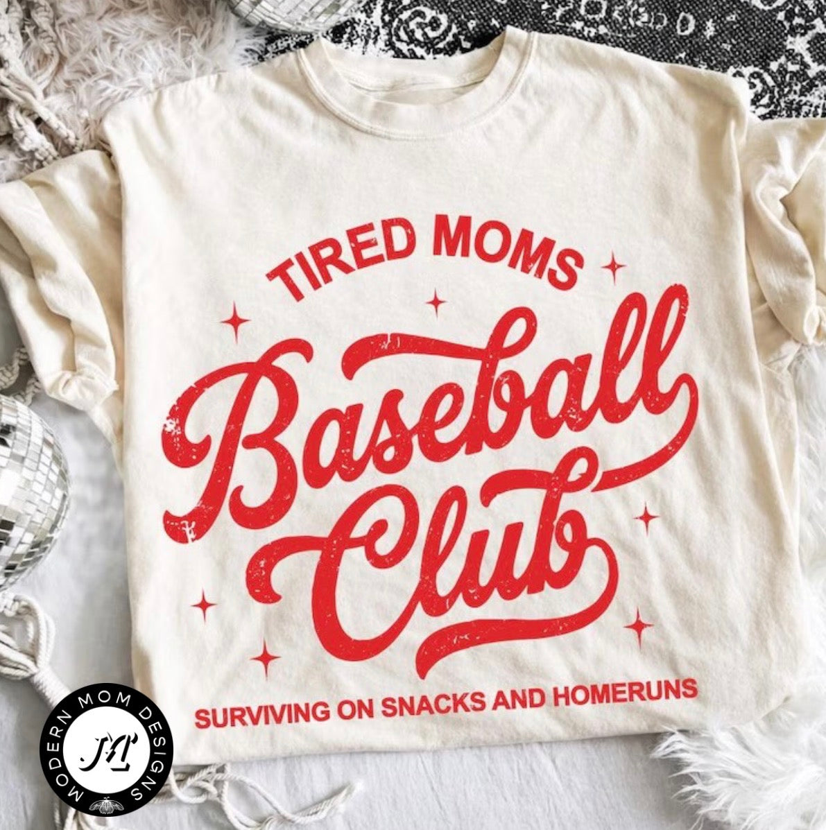 Tired moms baseball club (tee shirt, crewneck or hoodie)
