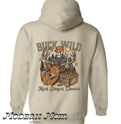 Buck wild. Tag it, drag it, crack it