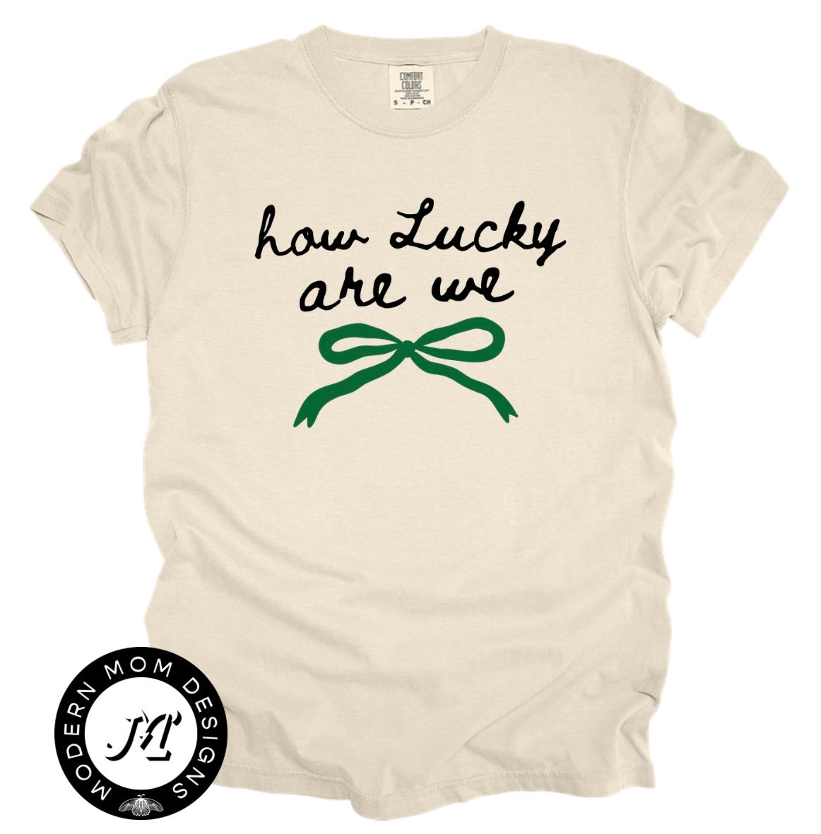 How lucky are we  (tee, crewneck or hoodie)