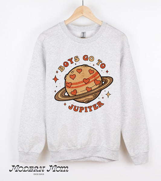 Boys go to Jupiter (tee, crewneck or hoodie )