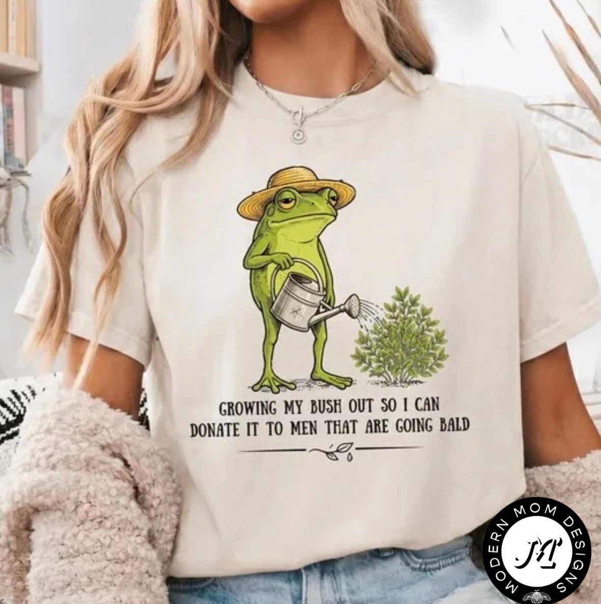 Growing my bush out so I can donate it to the men that are going bald.  (tank top, tee shirt, crewneck or hoodie)
