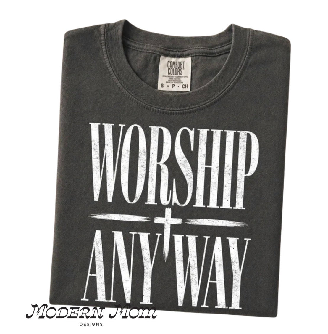 Worship anyway(tee shirt, crewneck or hoodie)