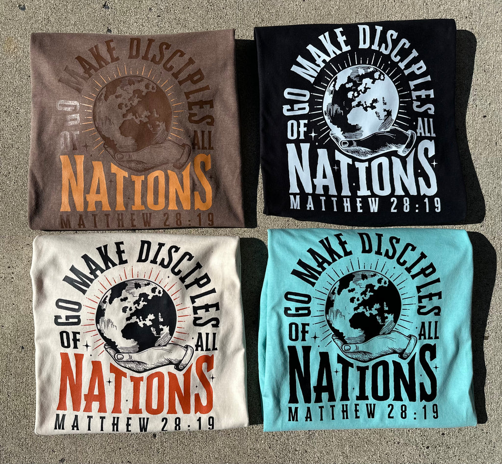 Go make disciples of all nations tee shirt