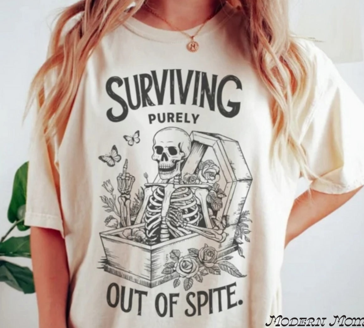 Surviving purely out of spite (ivory/sand) (tee, crewneck or hoodie )