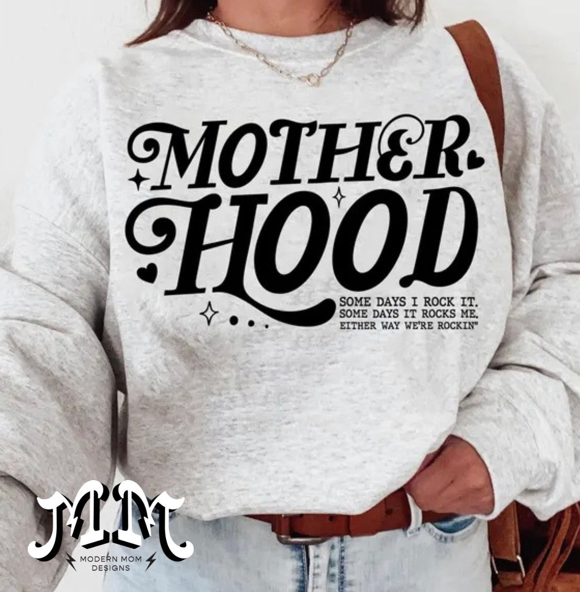 Motherhood crewneck