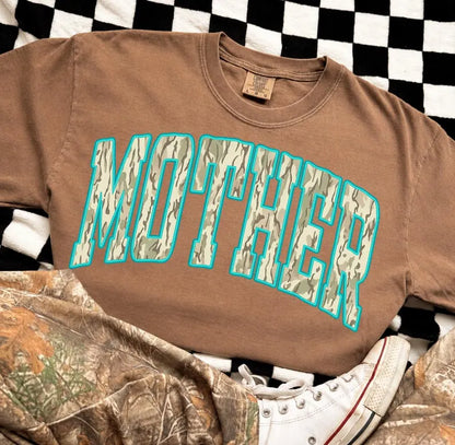 MOTHER camo  (tee shirt, crewneck or hoodie)