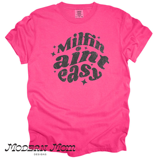 Milfin’ ain’t easy
