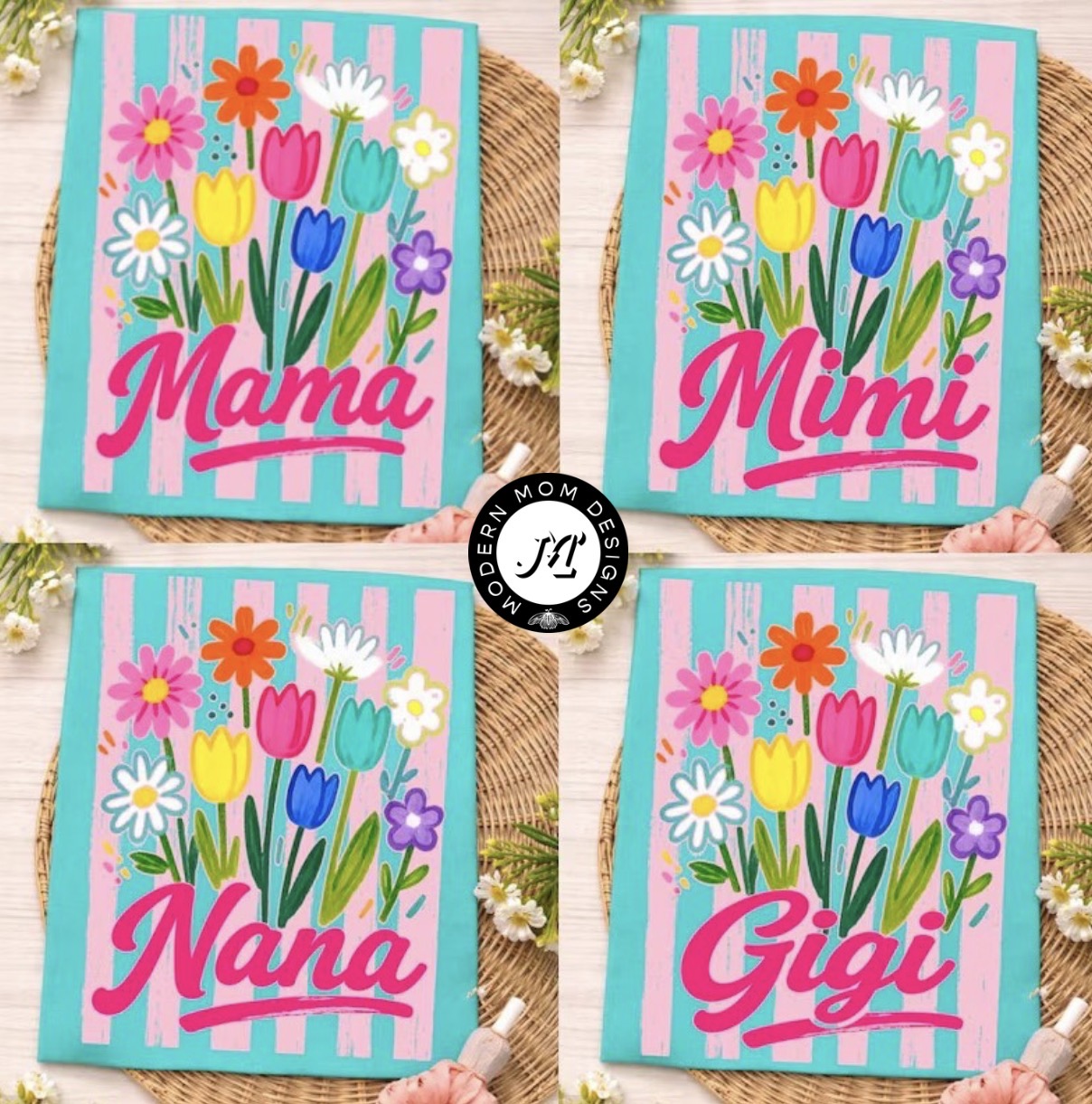 Mama. Mimi. Nana. Gigi. Tee shirt only