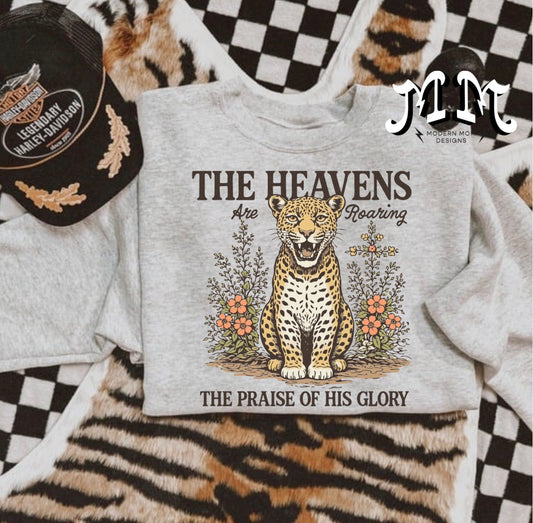 The heavens are roaring (tee, crewneck or hoodie)