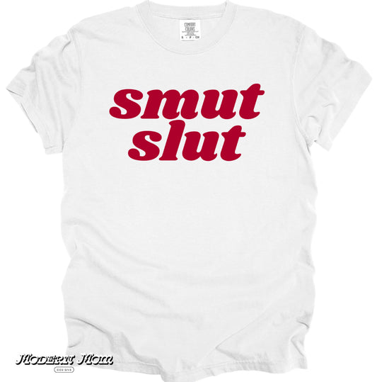 Smut slut(tee, crewneck or hoodie )