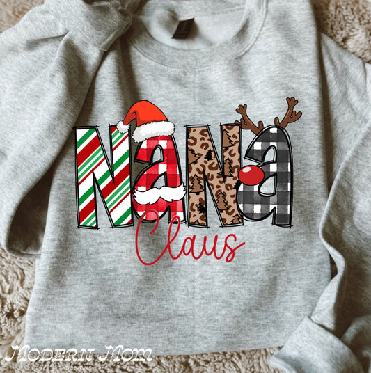 Nana claus claus(tee or crewneck)